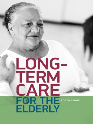 cover image of Long-Term Care for the Elderly